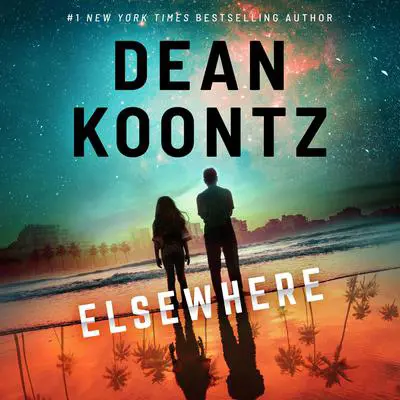 Elsewhere Audibook, by Dean Koontz