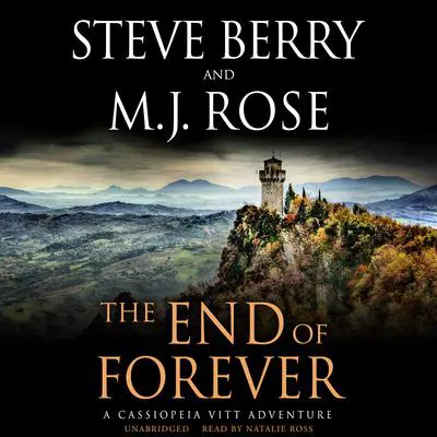 The End of Forever: A Cassiopeia Vitt Adventure Audibook, by M. J. Rose