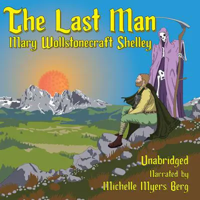 The Last Man Audibook, by Mary Shelley