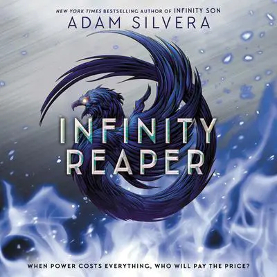 Infinity Reaper Audibook, by Adam Silvera