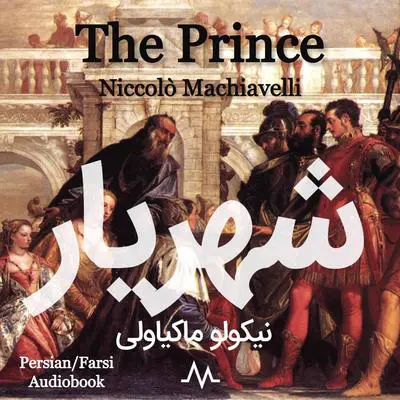 The Prince Audibook, by Niccolò Machiavelli