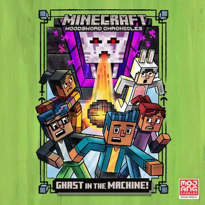 Ghast in the Machine! (Minecraft Woodsword Chronicles #4) Audibook, by Nick Eliopulos