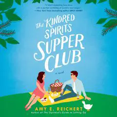 The Kindred Spirits Supper Club Audibook, by Amy E. Reichert