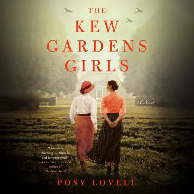 The Kew Gardens Girls Audibook, by Posy Lovell