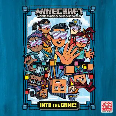 Into the Game! (Minecraft Woodsword Chronicles #1) Audibook, by Nick Eliopulos
