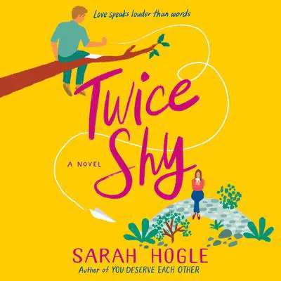 Twice Shy Audibook, by Sarah Hogle