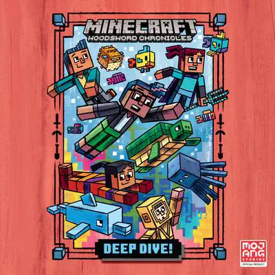 Deep Dive! (Minecraft Woodsword Chronicles #3) Audibook, by Nick Eliopulos