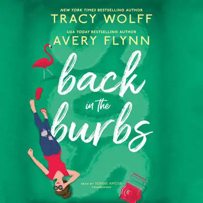 Back in the Burbs Audibook, by Tracy Wolff