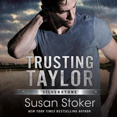 Trusting Taylor Audibook, by Susan Stoker