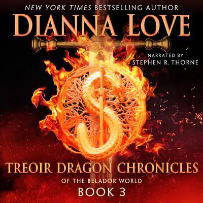 Treoir Dragon Chronicles of the Belador World: Book 3 Audibook, by Dianna Love