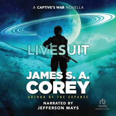 Livesuit Audibook, by James S. A. Corey
