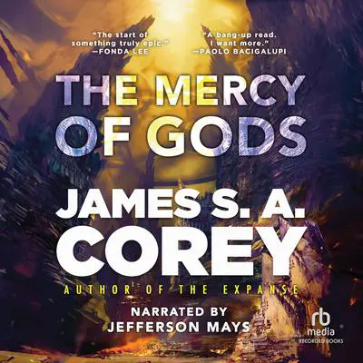 The Mercy of Gods Audibook, by James S. A. Corey
