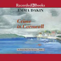 Crime in Cornwall Audibook, by Emma Dakin