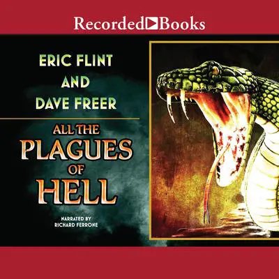 All the Plagues of Hell Audibook, by Eric Flint