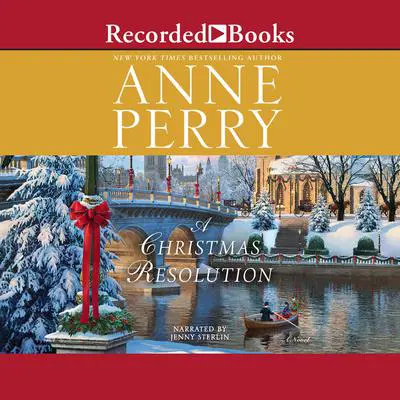 A Christmas Resolution Audibook, by Anne Perry
