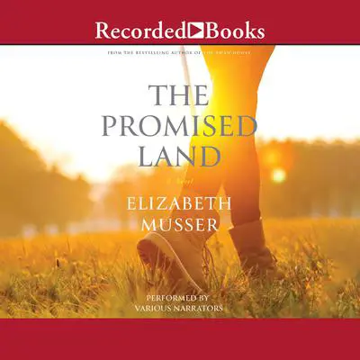The Promised Land Audibook, by Elizabeth Musser