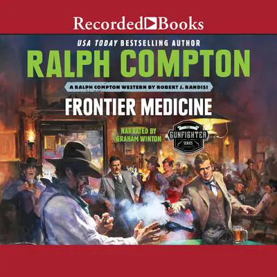 Ralph Compton Frontier Medicine Audibook, by Robert J. Randisi