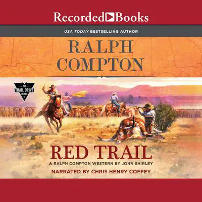 Ralph Compton Red Trail Audibook, by John Shirley