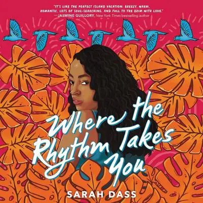 Where the Rhythm Takes You Audibook, by Sarah Dass