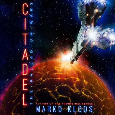 Citadel Audibook, by Marko Kloos