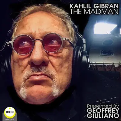 The Mad Man Audibook, by Kahlil Gibran