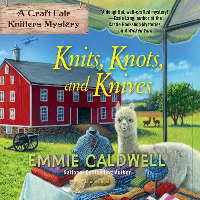 Knits, Knots, and Knives Audibook, by Emmie Caldwell