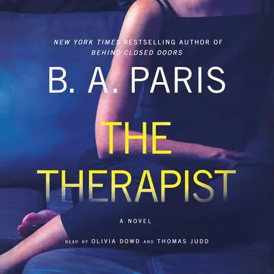 The Therapist: A Novel Audibook, by B. A. Paris