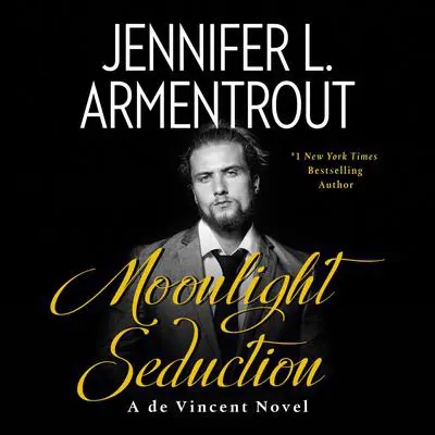 Moonlight Seduction Audibook, by Jennifer L. Armentrout