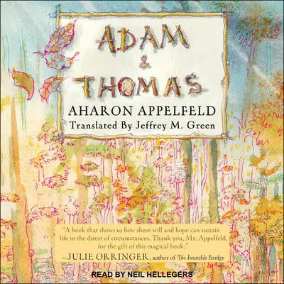 Adam and Thomas Audibook, by Aharon Appelfeld