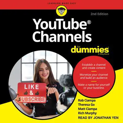 YouTube Channels For Dummies: 2nd Edition Audibook, by Matt Ciampa