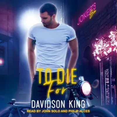 To Die For Audibook, by Davidson King