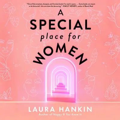 A Special Place for Women Audibook, by Laura Hankin