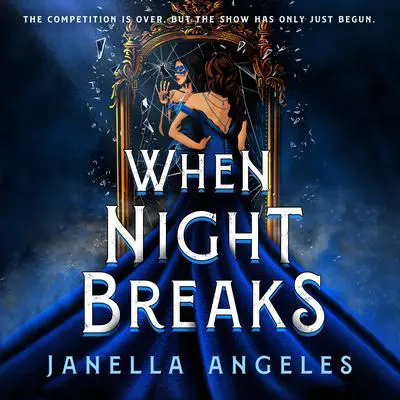 When Night Breaks Audibook, by Janella Angeles