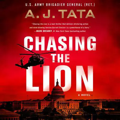 Chasing the Lion: A Garrett Sinclair Novel Audibook, by A. J. Tata