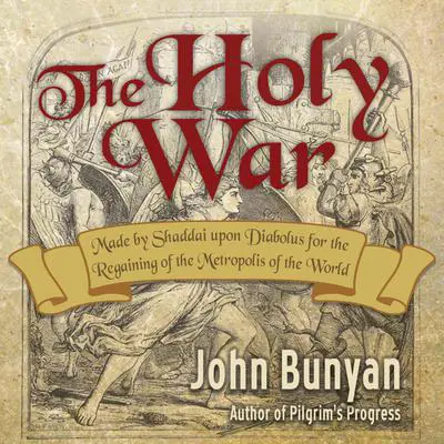 The Holy War Audibook, by John Bunyan