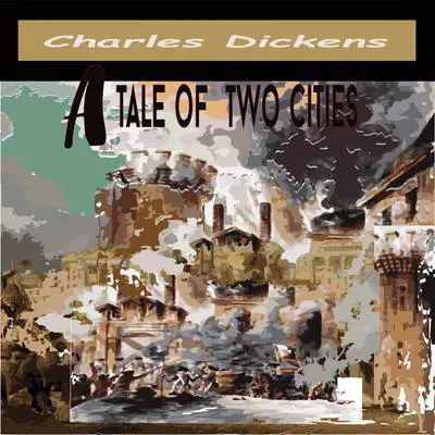 A Tale of Two Cities Audibook, by Charles Dickens