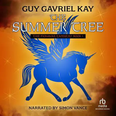 The Summer Tree Audibook, by Guy Gavriel Kay