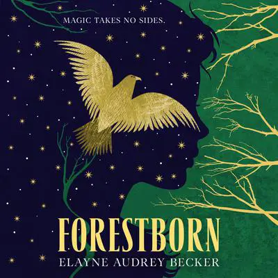 Forestborn Audibook, by Elayne Audrey Becker