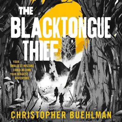 The Blacktongue Thief Audibook, by Christopher Buehlman