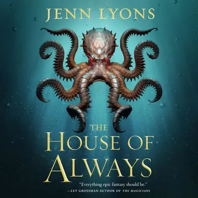 The House of Always Audibook, by Jenn Lyons