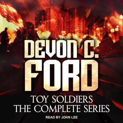 Toy Soldiers: Books 1-6 Box Set Audibook, by Devon C. Ford