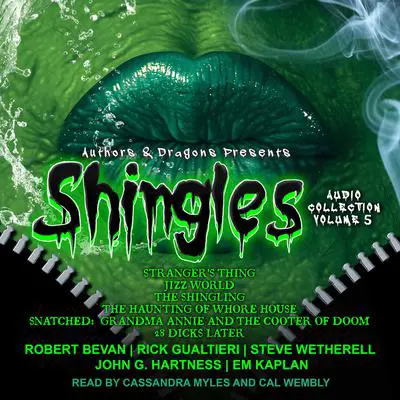 Shingles Audio Collection Volume 5 Audibook, by John G. Hartness