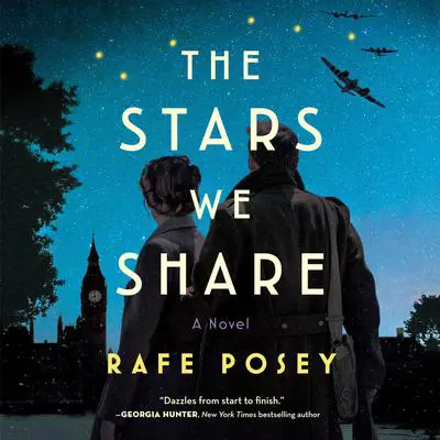 The Stars We Share: A Novel Audibook, by Rafe Posey