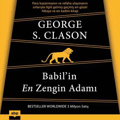 Babil’in En Zengin Adamı  Audibook, by George S. Clason