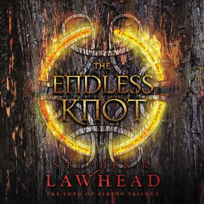 The Endless Knot Audibook, by Stephen R. Lawhead