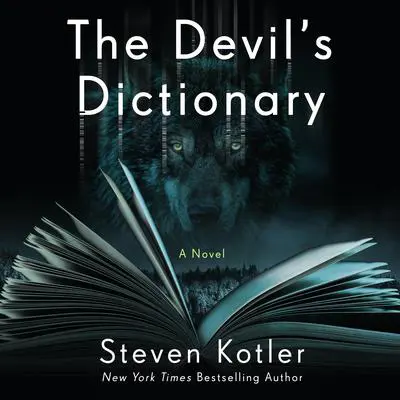 The Devil's Dictionary Audibook, by Steven Kotler