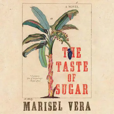The Taste of Sugar Audibook, by Marisel Vera