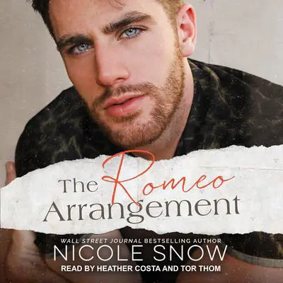 The Romeo Arrangement Audibook, by Nicole Snow