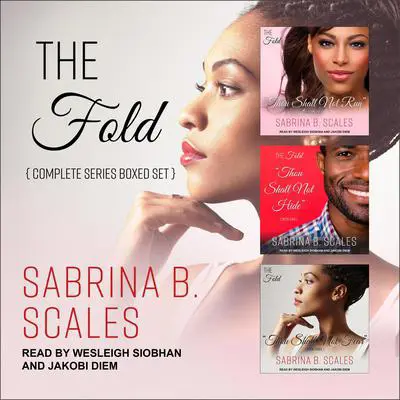The Fold Complete Series Boxed Set Audibook, by Sabrina B. Scales
