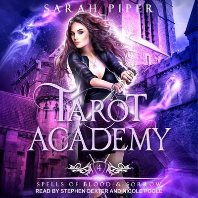 Spells of Blood and Sorrow Audibook, by Sarah Piper